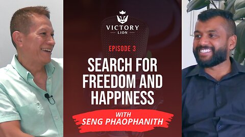 #0003-Seng Phaophanith-Journey from War-Torn Laos to Entrepreneurial Success-Now a Freedom Searcher