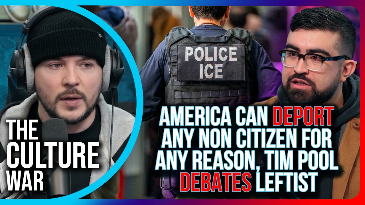 America Can Deport ANY Non Citizen For ANY REASON, Tim Pool DEBATES Leftist