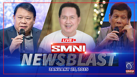 LIVE: SMNI Newsblast | January 27, 2025