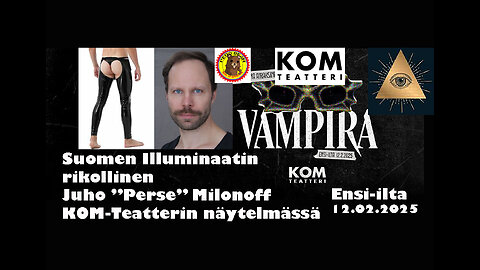 #75 Suomen Illuminaatin rikollinen Juho ”Perse” Milonoff KOM-Teatterin näytelmässä