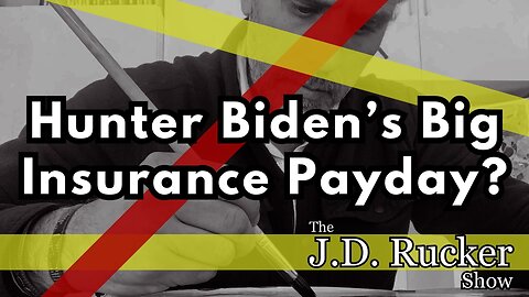 Will Hunter Biden Get a Big Insurance Payday for His Lost 'Art'?