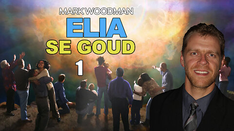 2. Elia Se Goud [1] | Mark Woodman