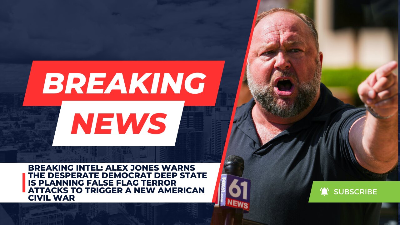 BREAKING: Alex Jones Warns The Desperate Democrat Deep State Is Planning To Trigger A Civil War