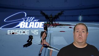 Legend of Zelda fan plays Stellar Blade | PlayStation 5 | game play | episode 45