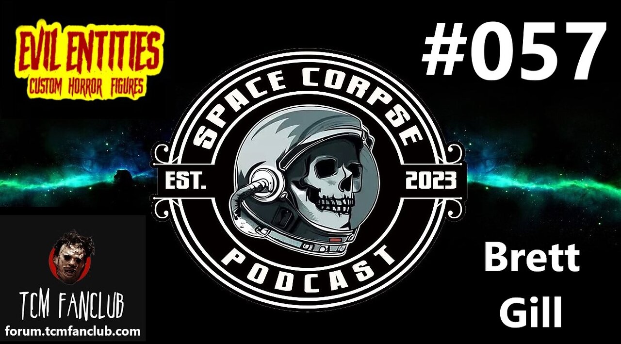 Brett Gill from TCM FanClub | Space Corpse Podcast #057