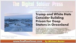 Trump & White Hats Consider Building Prison for Deep Staters in Greenland