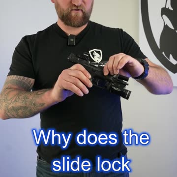 New Shooter- Why Does the Slide Lock to the Rear When Empty?