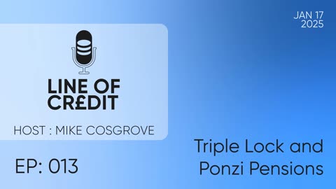 #013 - Triple Lock and Ponzi Pensions