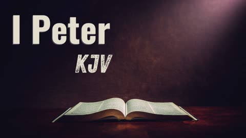 I Peter Audio Bible - KJV