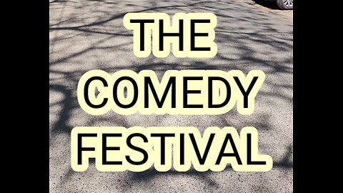 The Comedy Festival dream