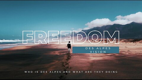 Des Alpes - Our Vision