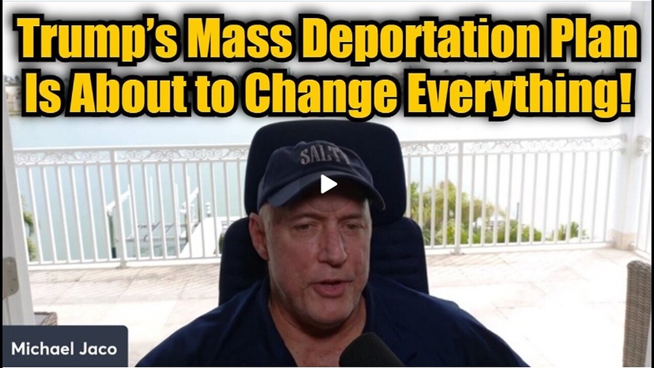 Michael Jaco 2/25/25: Trump’s Mass Deportation Plan Is About to Change Everything!