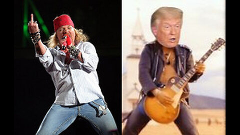 Axl Rose vs Donald Trump