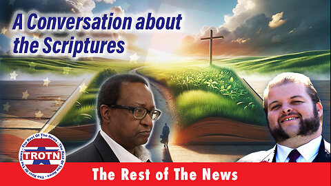 A Conversation about the Scriptures