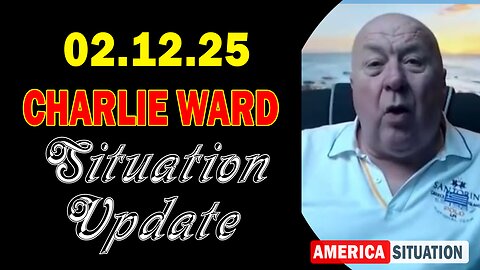 Charlie Ward Situation Update Feb 12: "Charlie Ward Daily News With Jerome Corsi & Paul Brooker"