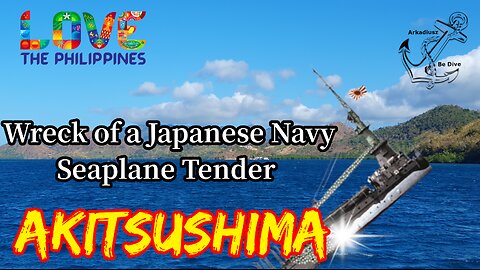 Akitsushima Maru | Philippines | Coron Bay | Wreck