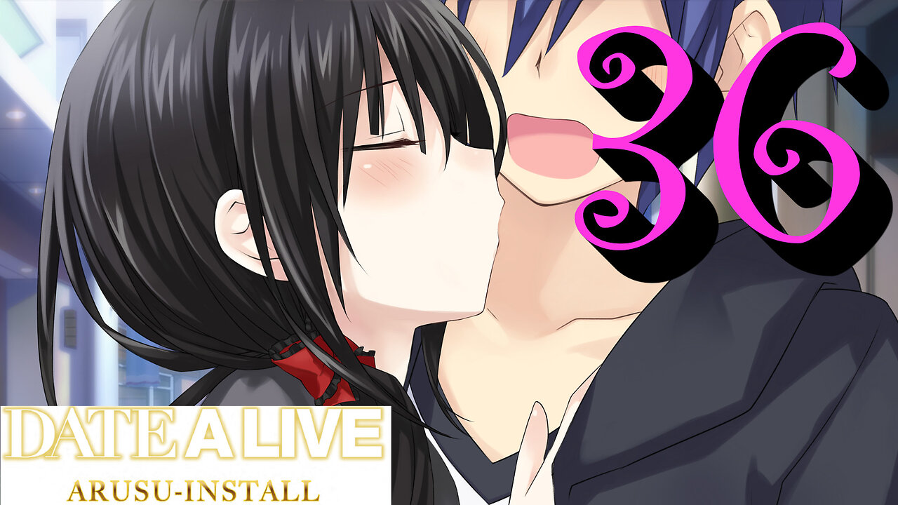 Let's Play Date A Live: Arusu Install [36] Transfer Students!
