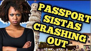 Passport Sistas are struggling Overseas