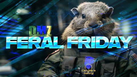 🔴LIVE - DMZ - Feral Fridays - To Be 1 Pumped or Not