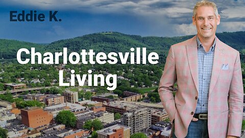 E7. Charlottesville Living - Jake Bushing