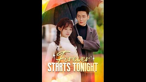 Forever Starts Tonight| SUB ENG - EP 01