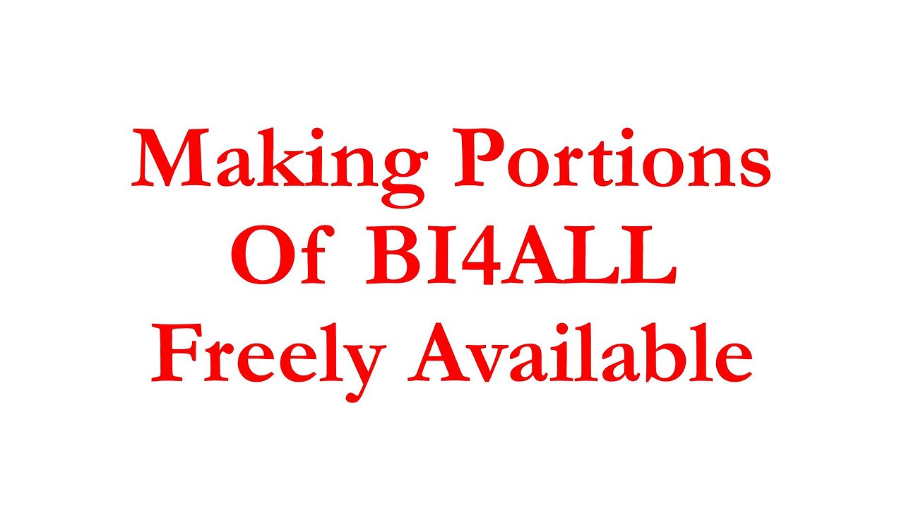 IBI050 - Making Portions Of BI4ALL Freely Available