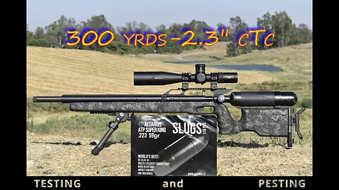 300 yrds/2.3" cTc - Testing and Pesting