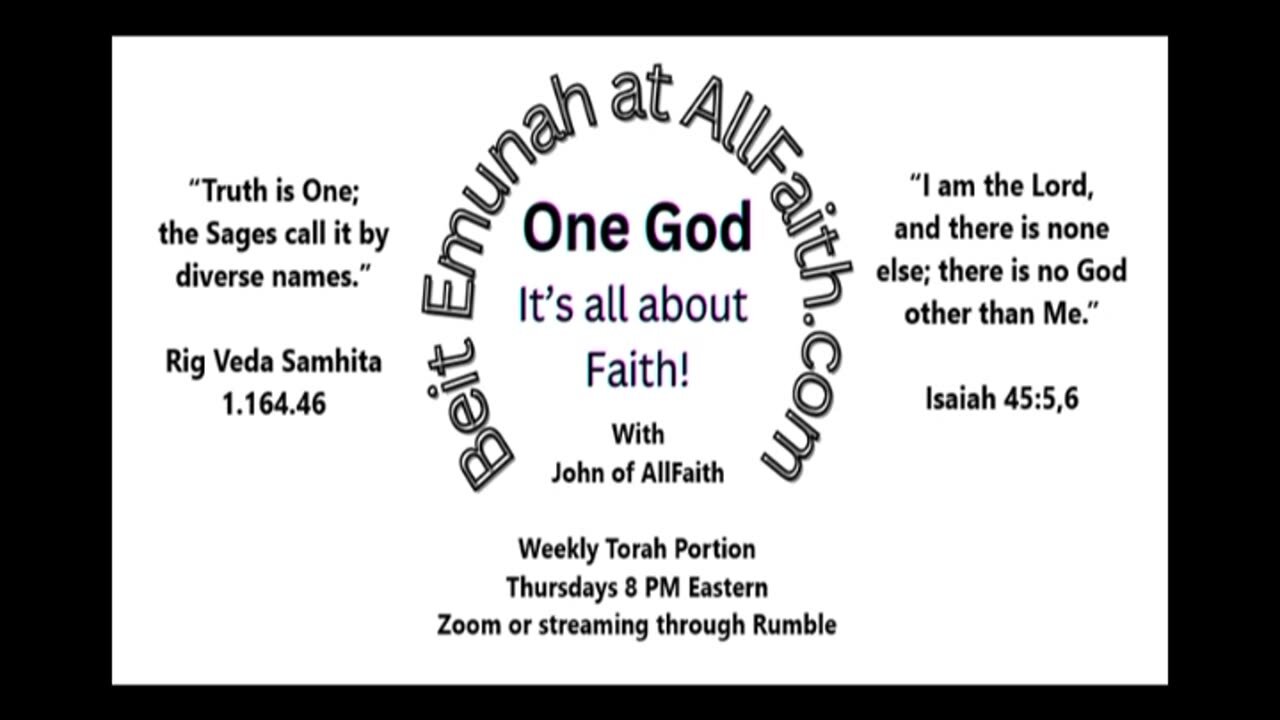 Weekly Torah Portion with John of AllFaith and Friends