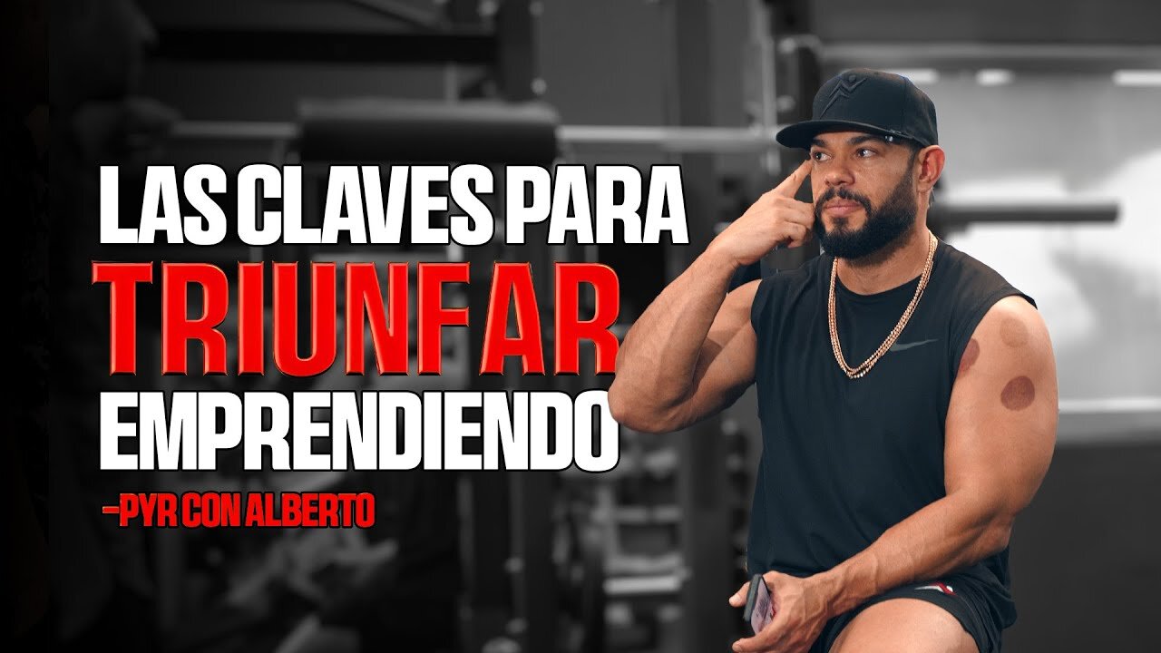 Los Secretos Para No Fracasar Como Emprendedor | PYR con Alberto