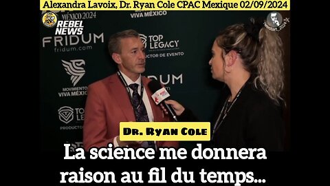 ALEXANDRA LAVOIX DR RYAN COLE🔴 La science me donnera raison au fil du temps.