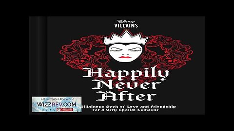 Disney Villains: Happily Never After (Hardcover) Review