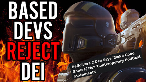 DEI Gets REJECTED Again!! Helldivers 2 CEO Says NO To Modern Politics In His Games!!