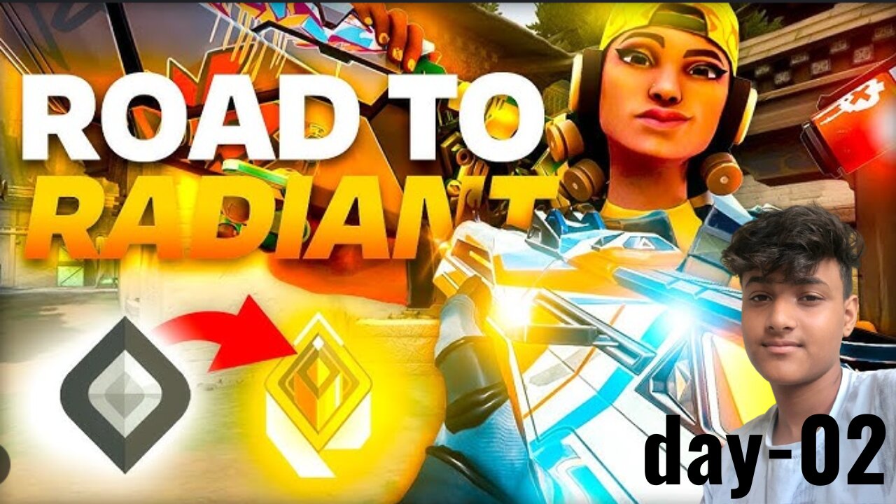 PLAYING VALORANT , ROAD TO RADIANT! | DAY 2 |