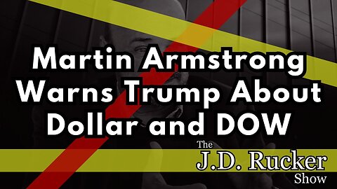 Martin Armstrong Warns Devalued Dollar Will Crash the DOW