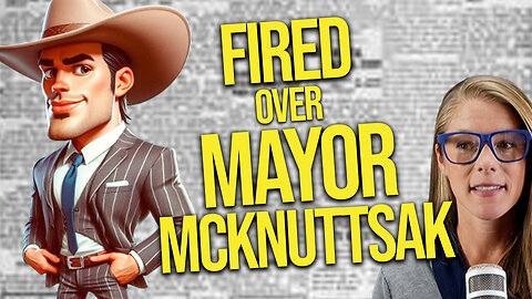 Fired for criticizing Mayor in fake blog stories || Kat Brooks