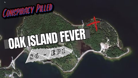 Oak Island Fever (S6 - Ep1)