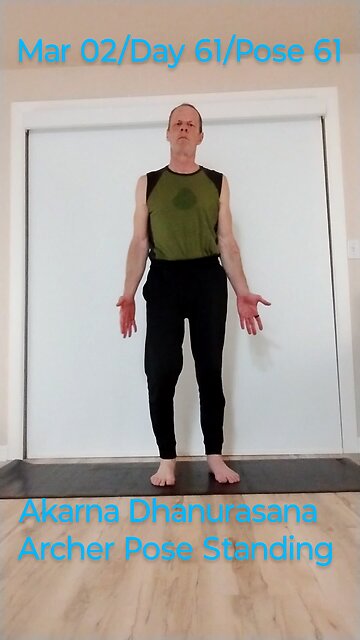 Akarna Dhanurasana / Archer Pose Standing