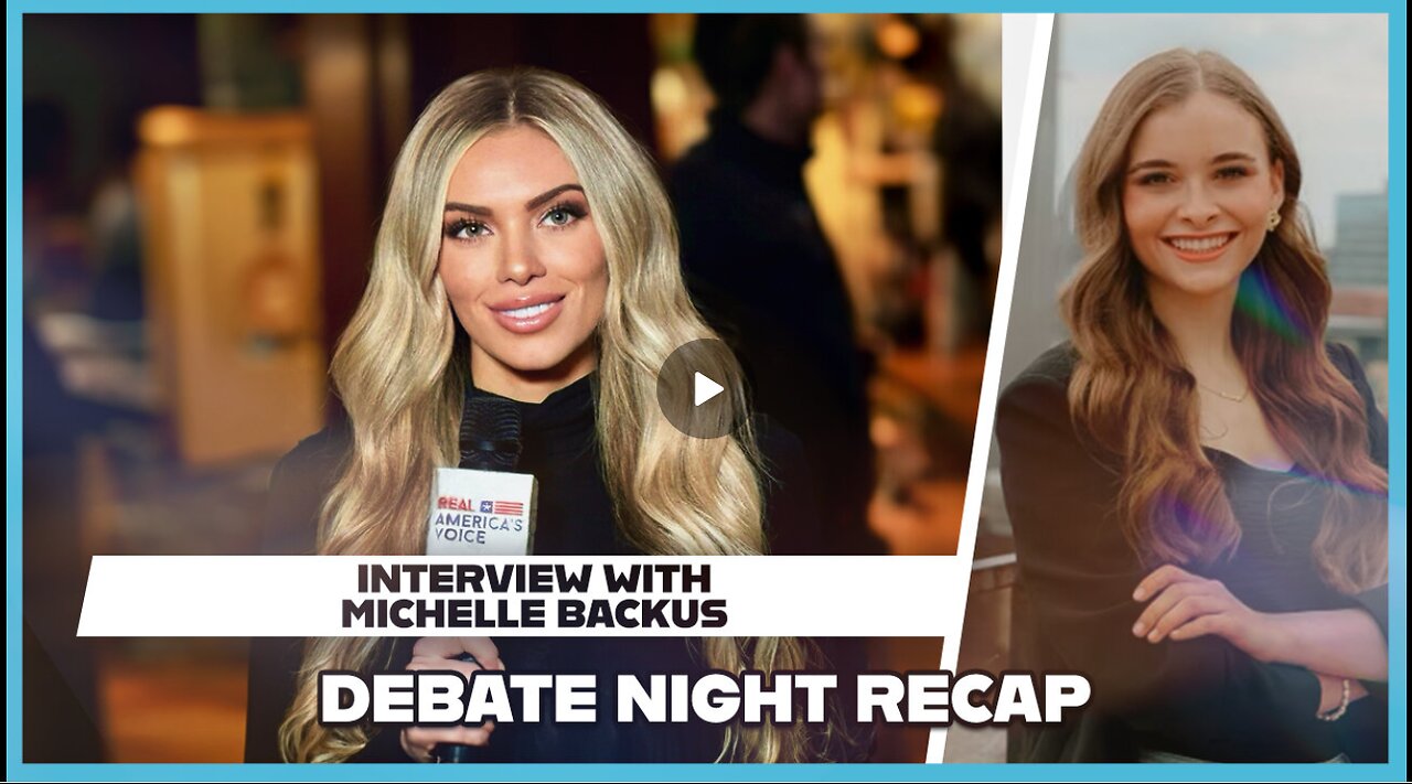 Hannah Faulkner and Michelle Backus | DEBATE NIGHT RECAP