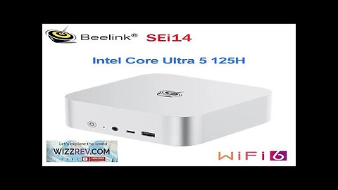 New Beelink SEi14 AI PCIntel Core Ultra 5 125H 32GB DDR5 RAM Review