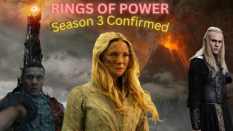 Rings of Power Returns for Season 3