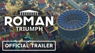 Roman Triumph - Official Early Access Date Trailer