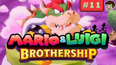 Mario & Luigi: Brothership | Part 11