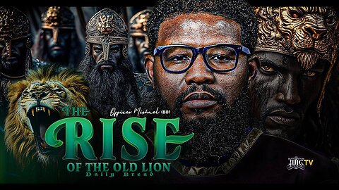 The Rise Of The Old Lion