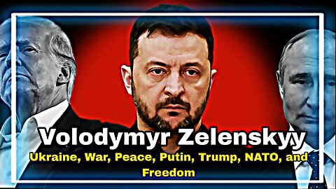 Volodymyr Zelenskyy: Ukraine, War, Peace, Putin, Trump, NATO, and Freedom | Lex Fridman Podcast