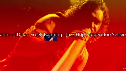 Yanni – J Dilla Freek Banning Jazz Hop Didgeridoo Session @freek-banning-freestyle @Yanni ​