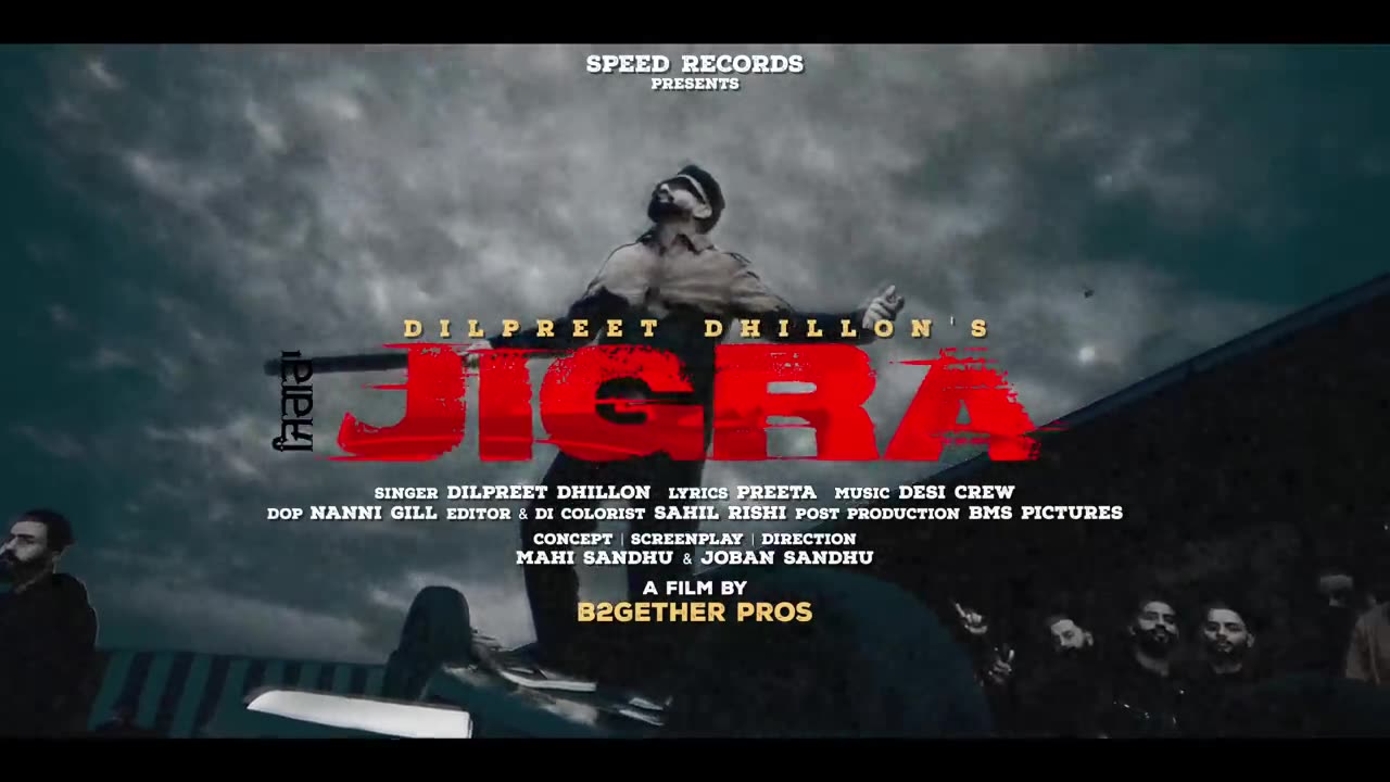 Dilpreet Dhillon - Jigra (HD Video) _ 2023 _ Desi Crew _ Latest Punjabi Song _ New Punjabi Song 2023