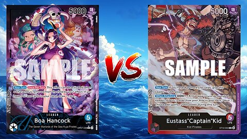 One Piece TCG Boa Hancock Vs Eustass Captain Kid!!