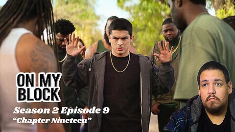 On My Block | Season 2 Episode 9 | TV Show Reaction