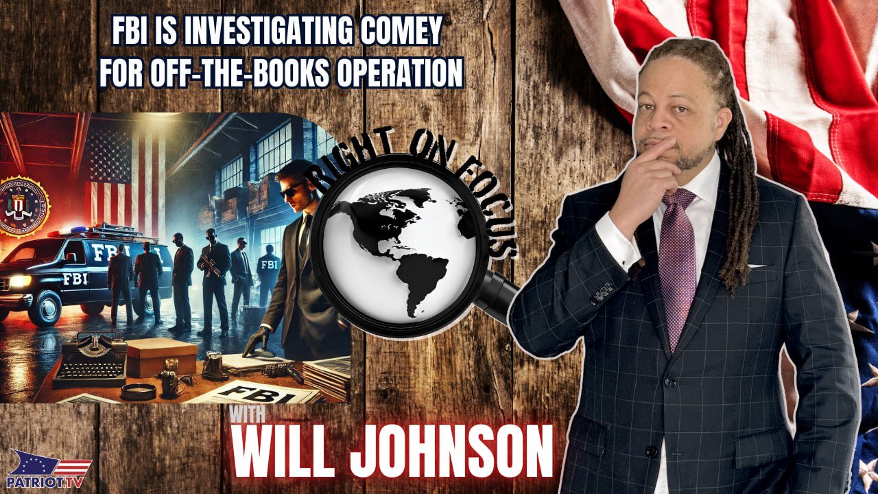 FBI IS INVESTIGATING COMEY FOR OFF-THE-BOOKS OPERATION
