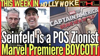 This Week in HOLLYWOKE | Zionist Jerry Seinfeld & Marvel's IDF Character are the WORST of Woke